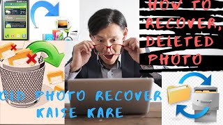 How To Get Recover Deleted Photos Android Phone Best Data Recovery App photo recover | yourfamily