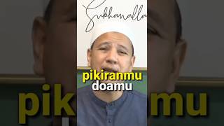 Habib Novel : Pikiranmu Adalah Doamu. #habibnovelalaydrus #motivasi