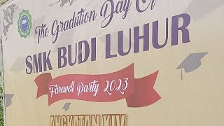 Pelepasan Siswa SMK Budi Luhur angkatan XIV 2023