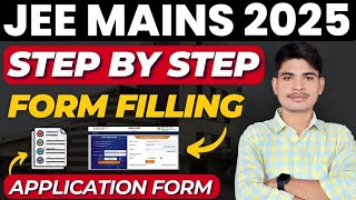 How To Fill JEE Mains Form 2025 | How to Register For Jee Mains 2025| JEE Mains Form Filling 2025