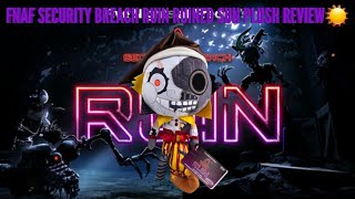 FNAF SECURITY BREACH RUIN RUINED SUN PLUSH REVIEW☀️