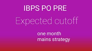 ibps po pre expected cutoff