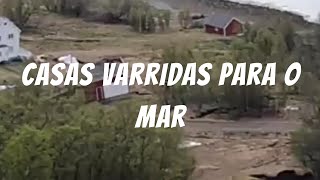 Casas varridas para o mar