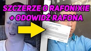 GURAL O ZACHOWANIU RAFONIXA + ODPOWIEDŹ RAFONIXA