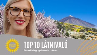 TENERIFE ÚTIFILM 🌅 TOP 10 látnivaló Tenerifén