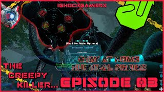 Ark Genesis - The Creepy Killer | Survival Series Ep 03