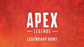 Legendary Hunt | Apex Legends 30 Minutes Nonstop Music | Game Awesome