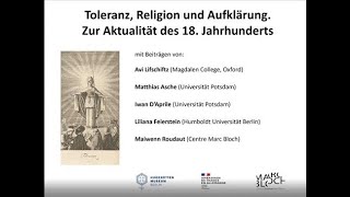 Toleranz, Religion und Aufklärung. Zur Aktualität des 18. Jahrhunderts