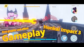 Honkai Impact 3 Gameplay [1080p 60FPS]   Best graphic and effect