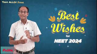 Best Wishes From "ALLEN Sikar" For NEET-UG Aspirants 2024... Full Video Out...#allen #allensikar