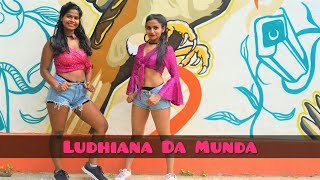 Jatt Ludhiana Da| Dance cover video | ft. by Nidhi and Suchi |