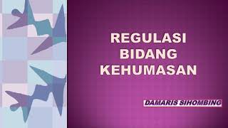 REGULASI BIDANG KEHUMASAN