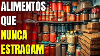 15 Alimentos Para ESTOCAR Que NUNCA EXPIRAM