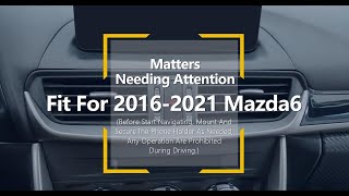 How to update Phone Holder for Mazda6 2016-2021?