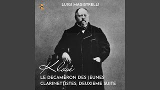 Le Decameron des Jeunes Clarinettistes, 2e Suite: No. 17, Cavatine de l'Elisire d'Amore (Arr....