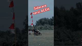 sidecare #acehsidecare side of the motorbike  balapan motor becak #sidecare