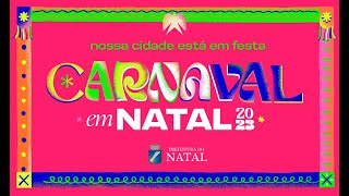 CARNAVAL EM NATAL 2023 - POLO PONTA NEGRA - SEGUNDO DIA