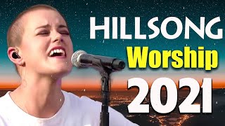 Hillsong Special Praise And Worship Songs Playlist 2021🙏Top Hillsong Worship Songs 2021