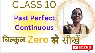 Past Perfect Continuous Tense