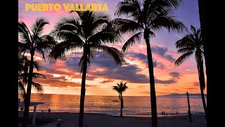 Puerto Vallarta - Mexico's tropical Pacific treasure