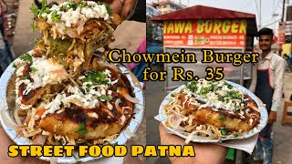 Chowmein Burger in Patna | Tawa Burger Boring Road | StreetFoodPatna #humbiharsehain