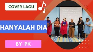 Cover Lagu | Hanyalah Dia