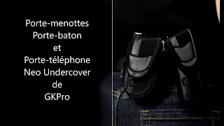 Présentation de trois équipements Neo Undercover de GKPro.