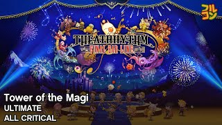 【Theatrhythm Final Bar Line】Tower of the Magi Ultimate All Critical