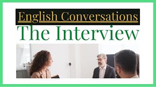 The interview Q & A - English Conversations - Employment Part 2