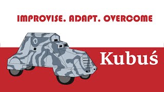 Kubus: Improvised Armored Hero of the Warsaw Uprising