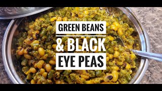 Green Beans | How to Make Black Eyed Peas | How to Cook Green Beans | Black Eyed Peas Coconut |Anees