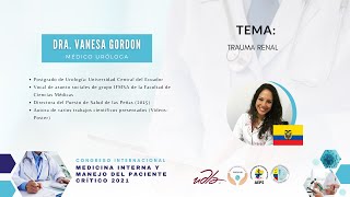 Conferencia:  Trauma renal - Dra. Vanesa Gordon - Uróloga - Ecuador