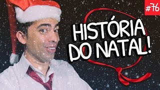 A VERDADEIRA HISTÓRIA DO NATAL - Depois do Culto #76 ESPECIAL