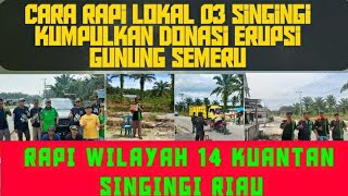 RAPI WILAYAH 14 KUANTAN SINGINGI | rapi lokal 03 punya cerita