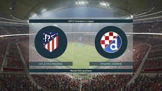 PES 2019 Champions League -Knockout round 1st leg - Atletico Madrid vs Dinamo Zagreb