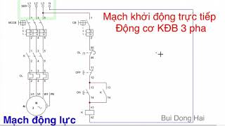 Mạch Khởi Động Trực Tiếp Động Cơ 3 Pha | Giải thích nguyên lý