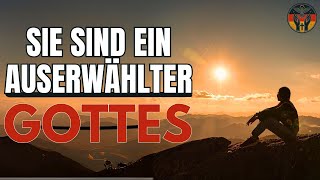 5 MERKMALE EINES VON GOTT AUSERWÄHLTEN | Andacht | Inspiration | Glaube und Gebet