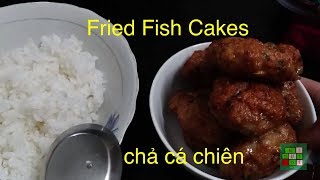 Cách làm chả cá chiên ở Sài Gòn Việt Nam | Making delicious fish cakes in Saigon Vietnam  -  #132