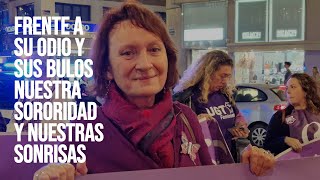 Frente al odio y los bulos de Vox, nuestra sororidad y nuestras sonrisas