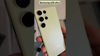 Samsung S23 Ultra Green  #youtubeshorts #foryou #viral #shortsfeed #unfrezzmyaccount #unboxing