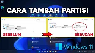 Cara Menambah Partisi E Di Windows 11