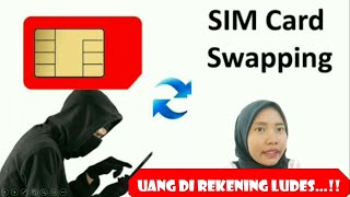 WASPADALAH...!! Pembobolan Rekening Bank Lewat SIM Card Anda