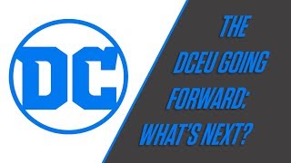 The DCEU Going Forward: What's Next? | Testify Talks