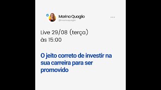 O Jeito Correto de Investir na sua Carreira para ser Promovido