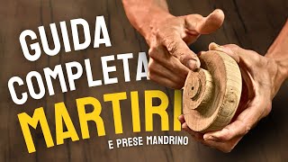 MARTIRI e PRESE MANDRINO - Cosa sono e come ricavarle