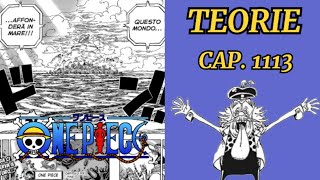 QUESTO MONDO AFFONDERÀ IN MARE - Teorie One Piece e commenti (capitolo 1113)