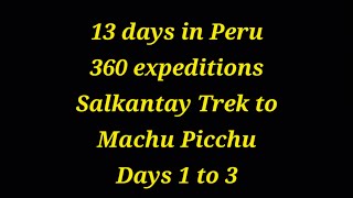 salkantay trek to machu picchu with 360 expeditions