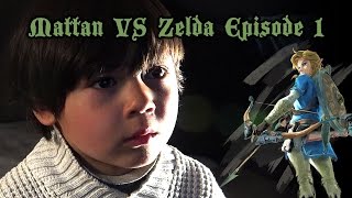 Mattan VS Zelda - Episode 1