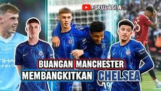 Pemain BUANGAN MANCHESTER💥Membangkitkan CHELSEA