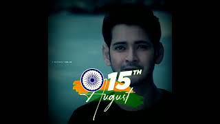 Happy Independence Day || Independence Day What's App Status Mahesh Babu || Urstruly Kiran